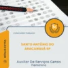 Apostila Auxiliar De Serviços Gerais Feminino Prefeitura de Santo Antônio do Aracanguá SP 2026