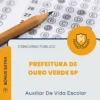 Apostila Auxiliar De Vida Escolar Prefeitura de Ouro Verde SP 2026