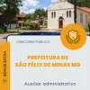Apostila Auxiliar Administrativo Prefeitura de São Félix de Minas MG 2026