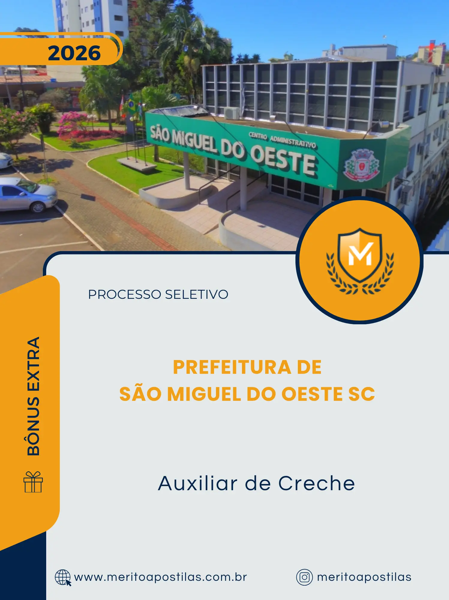 Apostila Auxiliar de Creche Prefeitura de São Miguel do Oeste SC 2026