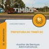 Apostila Auxiliar de Serviços Administrativos Prefeitura de Timbó SC 2026