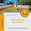 Apostila Auxiliar de Serviços Gerais Prefeitura de Rio Azul PR 2026