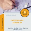 Apostila Auxiliar de Serviços Gerais Masculino Prefeitura de Japurá PR 2026