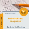Apostila Bombeiro Civil Municipal Prefeitura de Araçás BA 2026