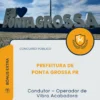 Apostila Condutor Operador de Vibro Acabadora Prefeitura de Ponta Grossa PR 2026