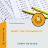 Apostila Diretor de Escola Prefeitura de Lourdes SP 2026