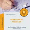 Apostila Enfermeiro 30 40 Horas Semanais Prefeitura de Franca SP 2026