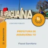 Apostila Fiscal Sanitário Prefeitura de Araguaína TO 2026