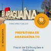 Apostila Fiscal de Edificações e Posturas Prefeitura de Araguaína TO 2026