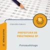 Apostila Fonoaudióloga Prefeitura de Piratininga SP 2026