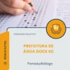 Apostila Fonoaudiólogo Prefeitura de Água Doce SC 2026