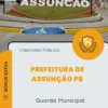 Apostila Guarda Municipal Prefeitura de Assunção PB 2026