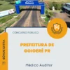 Apostila Médico Auditor Prefeitura de Goioerê PR 2026