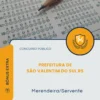 Apostila Merendeira Servente Prefeitura de São Valentim do Sul RS 2026
