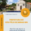 Apostila Monitor de Apoio à Educação Especial Prefeitura de São Félix de Minas MG 2026