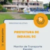 Apostila Monitor de Transporte Escolar Prefeitura de Indaial SC 2026