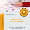 Apostila Monitor de Transporte Escolar Saúde Prefeitura de Oliveira Fortes MG 2026
