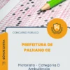 Apostila Motorista Categoria D Ambulância Prefeitura de Palhano CE 2026