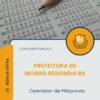 Apostila Operador de Máquinas Prefeitura de Morro Redondo RS 2026