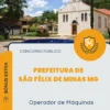 Apostila Operador de Máquinas Prefeitura de São Félix de Minas MG 2026