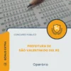Apostila Operário Prefeitura de São Valentim do Sul RS 2026