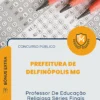 Apostila Professor De Educação Religiosa Séries Finais Prefeitura de Delfinópolis MG 2026