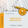 Apostila Professor I Infantil Prefeitura de Pinhalzinho SP 2026