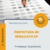 Apostila Professor Substituto Prefeitura de Miracatu SP 2026