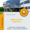 Apostila Professor de Educação Básica Educação Especial Prefeitura de Itupeva SP 2026
