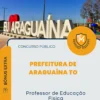 Apostila Professor de Educação Física Prefeitura de Araguaína TO 2026