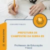Apostila Professor de Educação Física Prefeitura de Campestre da Serra RS 2026