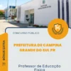 Apostila Professor de Educação Física Prefeitura de Campina Grande do Sul PR 2026