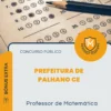 Apostila Professor de Matemática Prefeitura de Palhano CE 2026