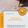 Apostila Professor para Docência no Atendimento Educacional Especializado Prefeitura de Amélia Rodrigues BA 2026