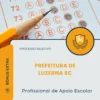 Apostila Profissional de Apoio Escolar Prefeitura de Luzerna SC 2026