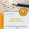 Apostila Profissional de Apoio Escolar 20h Prefeitura de Pinheiro Preto SC 2026