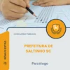 Apostila Psicólogo Prefeitura de Saltinho SC 2026