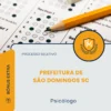 Apostila Psicólogo Prefeitura de São Domingos SC 2026