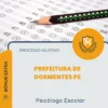 Apostila Psicólogo Escolar Prefeitura de Dormentes PE 2026