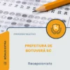 Apostila Recepcionista Prefeitura de Botuverá SC 2026
