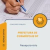 Apostila Recepcionista Prefeitura de Cosmópolis SP 2026