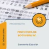 Apostila Servente Escolar Prefeitura de Botuverá SC 2026