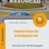 Apostila Técnico Em Enfermagem Prefeitura de Assunção PB 2026