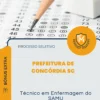 Apostila Técnico em Enfermagem do SAMU Prefeitura de Concórdia SC 2026