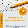 Apostila Técnico em Segurança do Trabalho Prefeitura de Água Comprida MG 2026