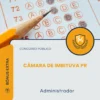Apostila Administrador Câmara de Imbituva PR 2026