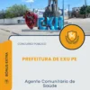 Apostila Agente Comunitário de Saúde Prefeitura de Exu PE 2026