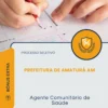 Apostila Agente Comunitário de Saúde Prefeitura de Amaturá AM 2026