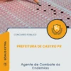Apostila Agente de Combate às Endemias Prefeitura de Castro PR 2026
