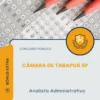 Apostila Analista Administrativo Câmara de Tabapuã SP 2026